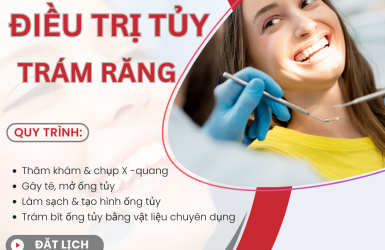 Top 1 Địa Chỉ Điều Trị Tủy Răng Uy Tín Tại TPHCM